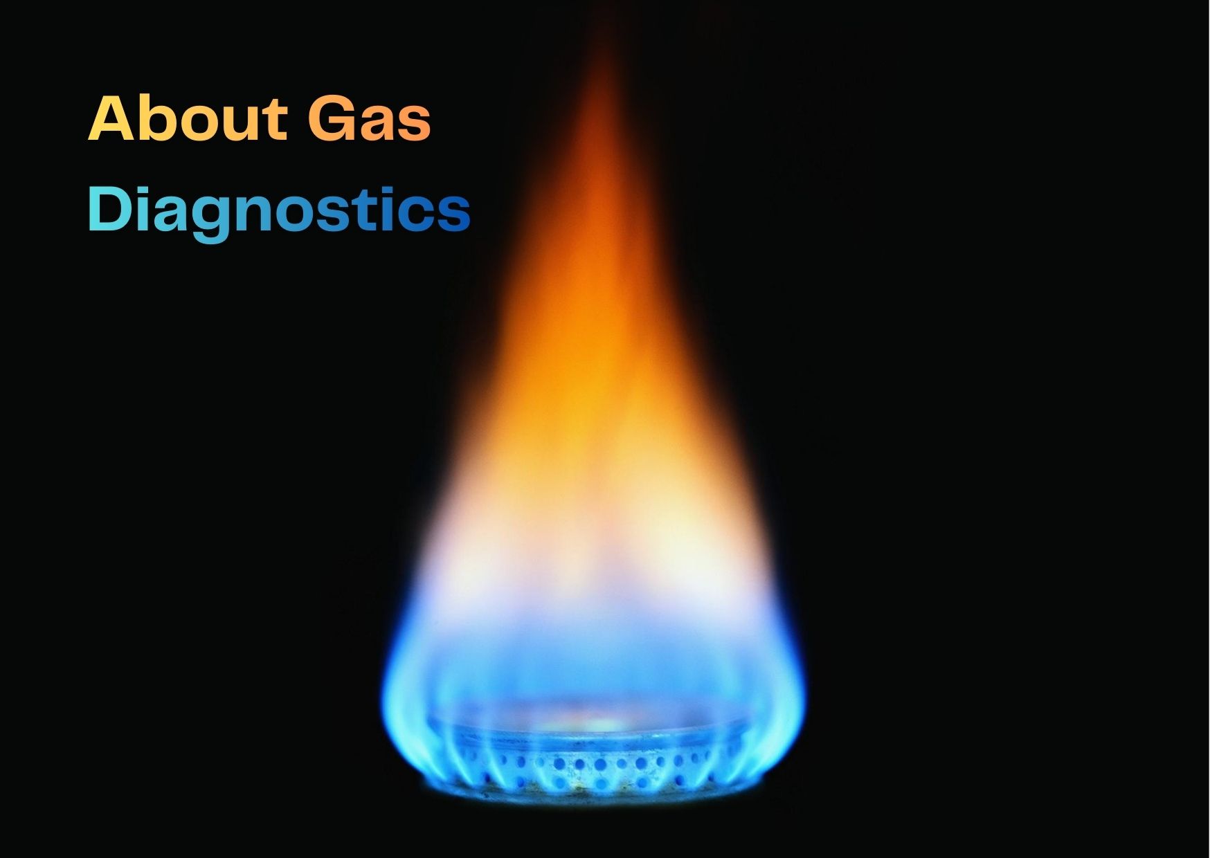 Gas Diagnostic…