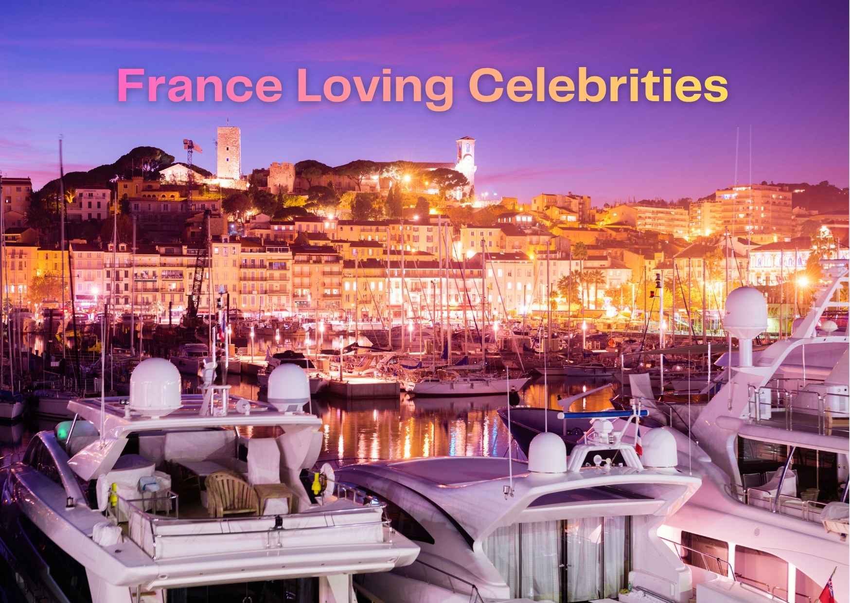 France’s Famous…